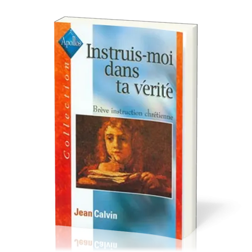 Instruis-moi dans la vérité