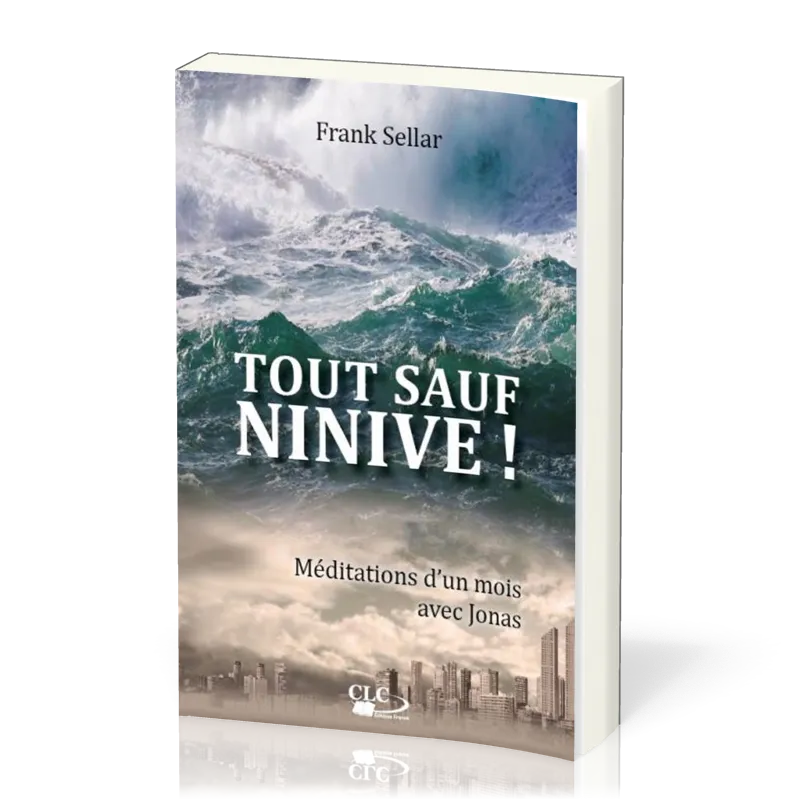 Tout sauf Ninive ! (Jonas)