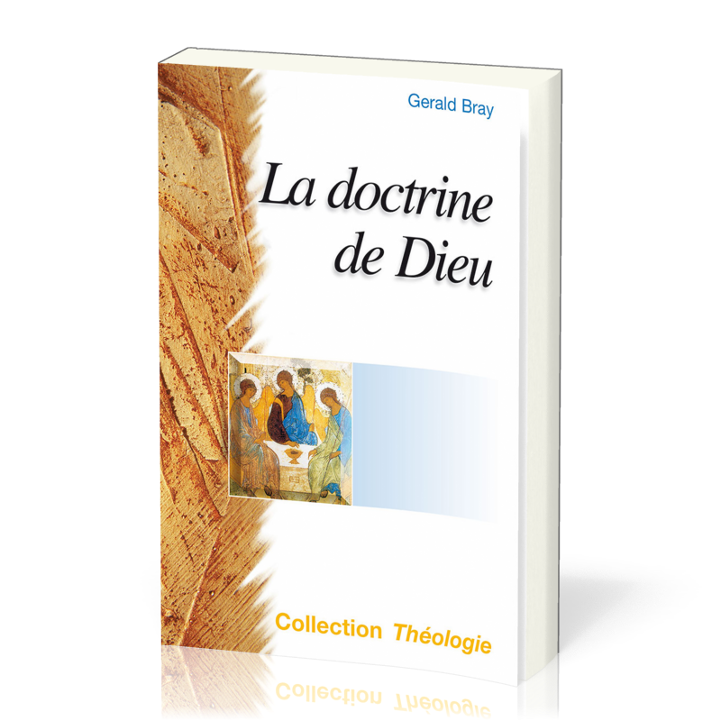 Doctrine de Dieu, La (2ème édition)