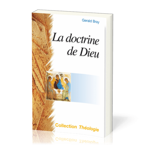 Doctrine de Dieu, La (2ème édition)