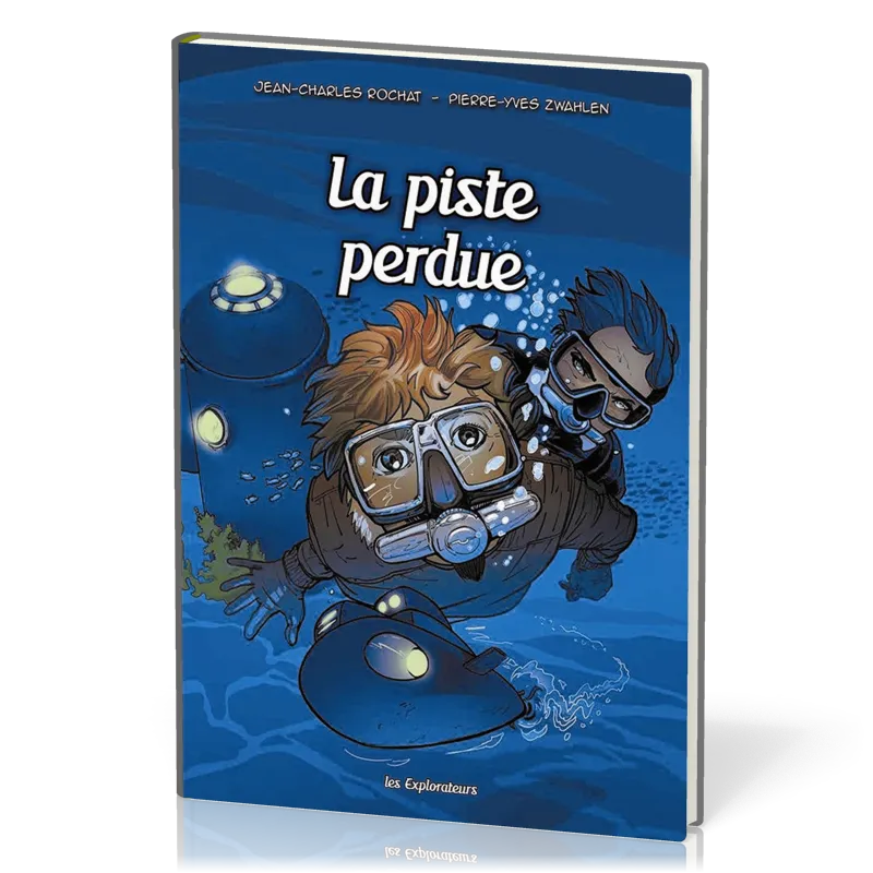 BD La piste perdu – Les explorateurs Tome 3