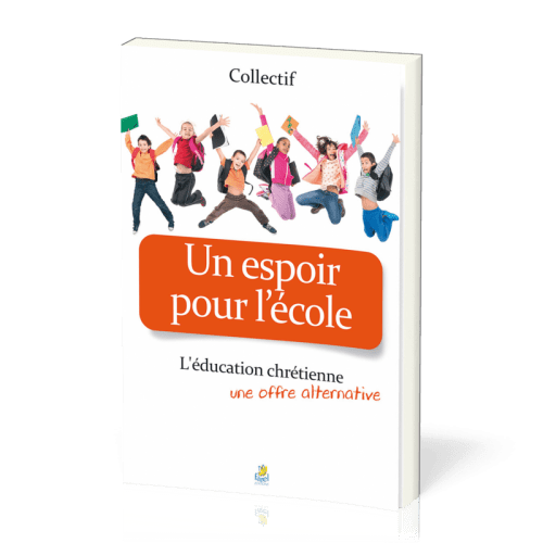 Un espoir pour l'école