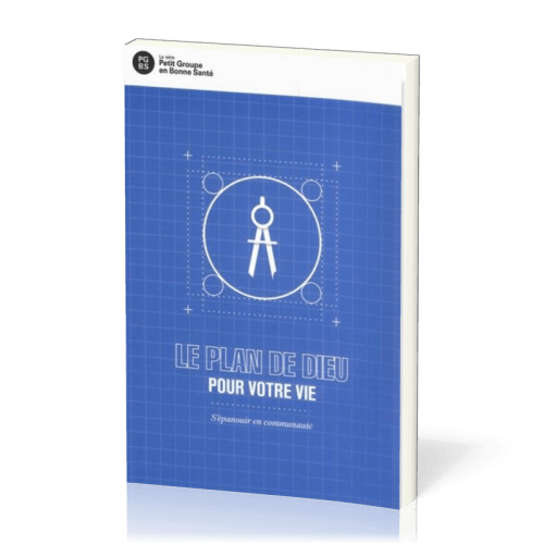 Plan de Dieu pour votre vie, Le