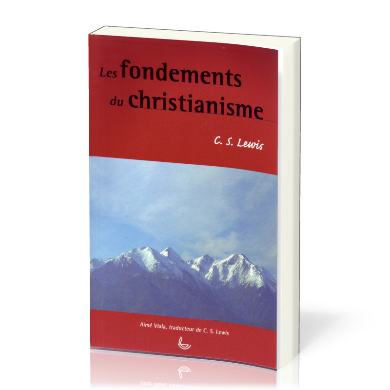 Fondements du christianisme, Les