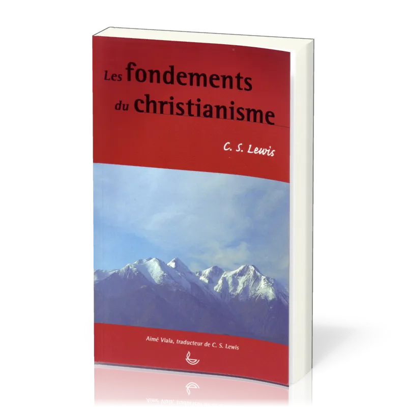 Fondements du christianisme, Les