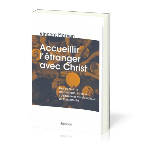 Accueillir l'étranger avec Christ