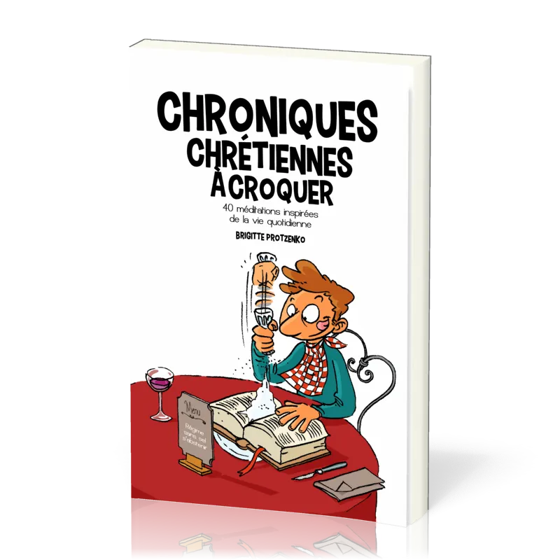 Chroniques chrétiennes à croquer