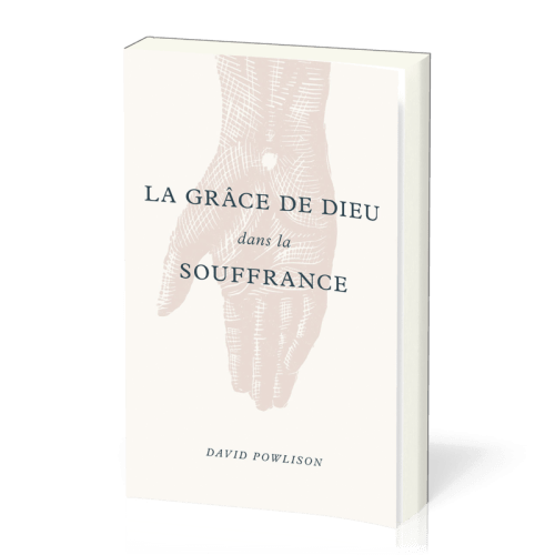 Grâce de Dieu dans la souffrance, La