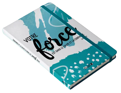 Carnet de notes : Votre force est dans le calme