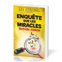Enquête sur les miracles - Edition junior