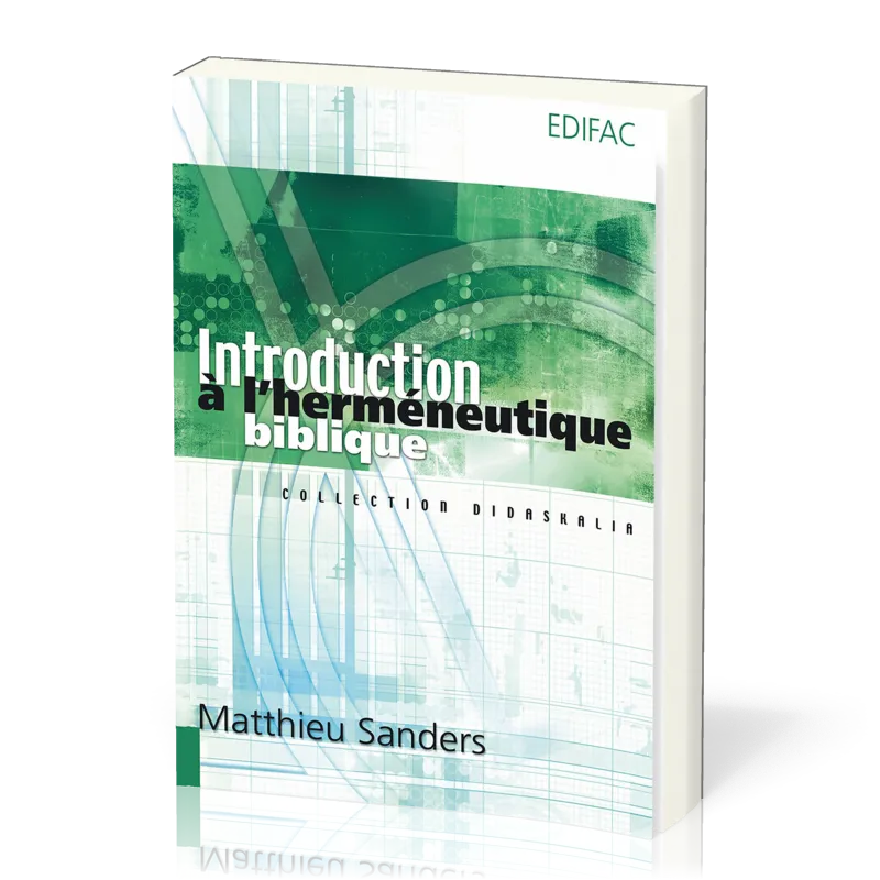 Introduction à l'herméneutique biblique