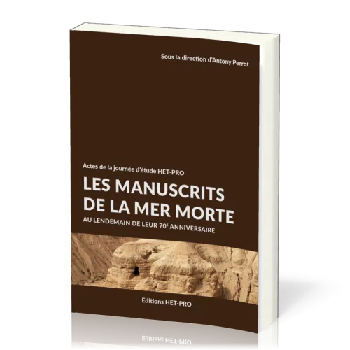 Manuscrits de la Mer Morte, Les