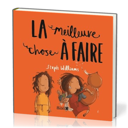 Meilleure chose à faire, La