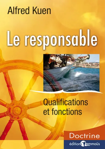 Responsable, Le - qualifications/fonctions