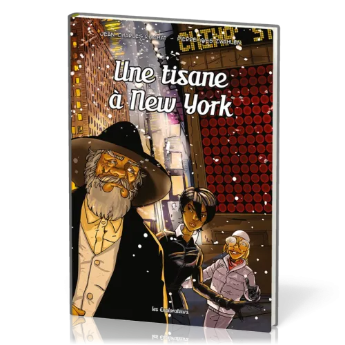 BD Une tisane à New-York - Les explorateurs Tome 5