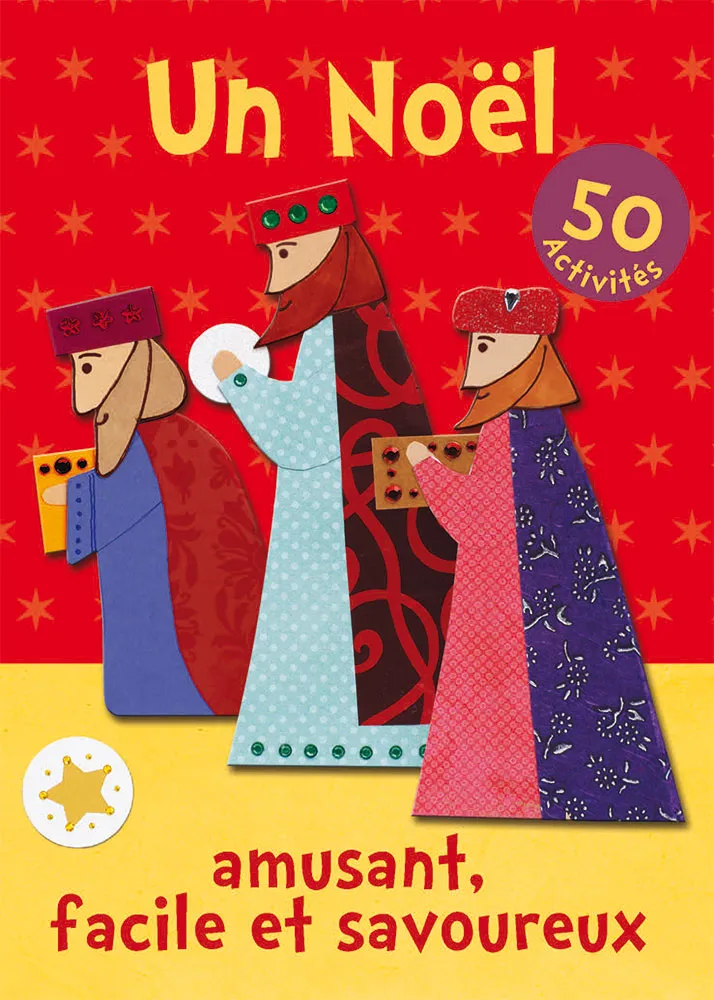 Un noël amusant, facile et savoureux