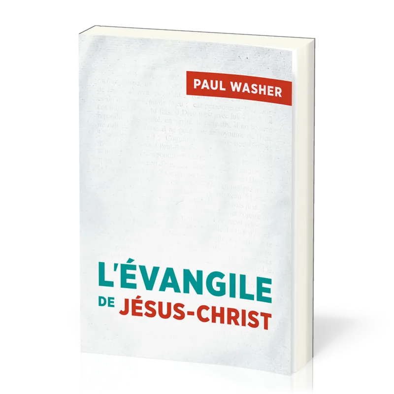 Evangile de Jésus-Christ, L'