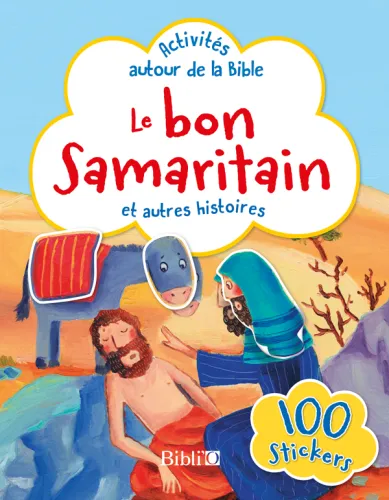 Le bon samaritain 100 stickers