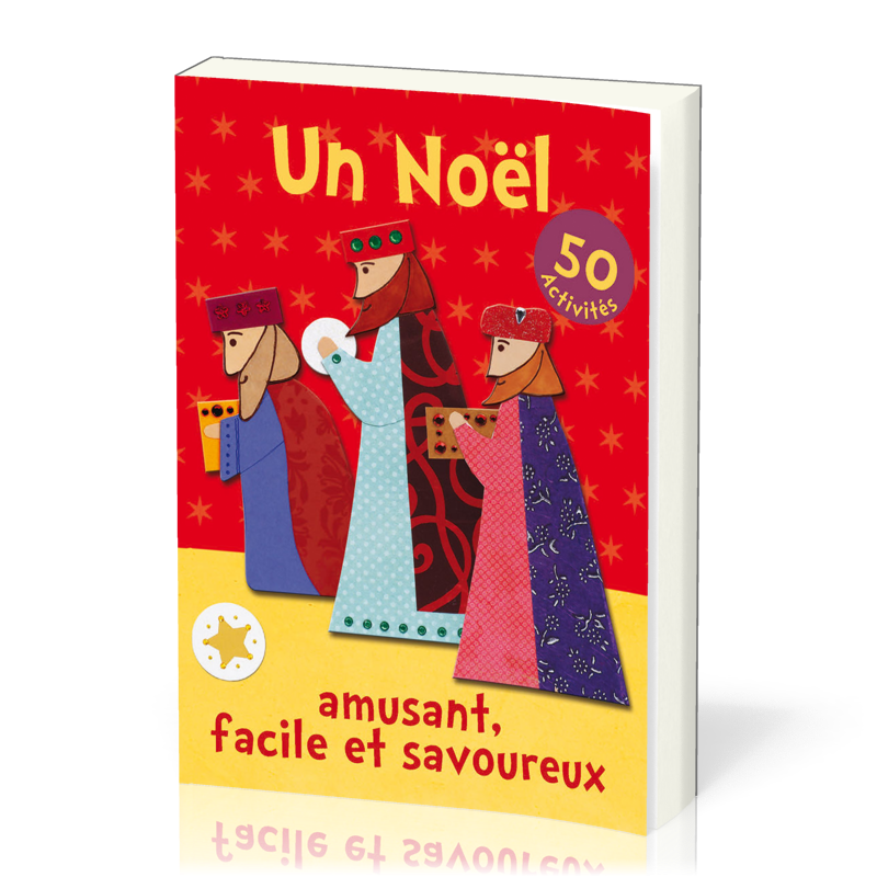 Un noël amusant, facile et savoureux
