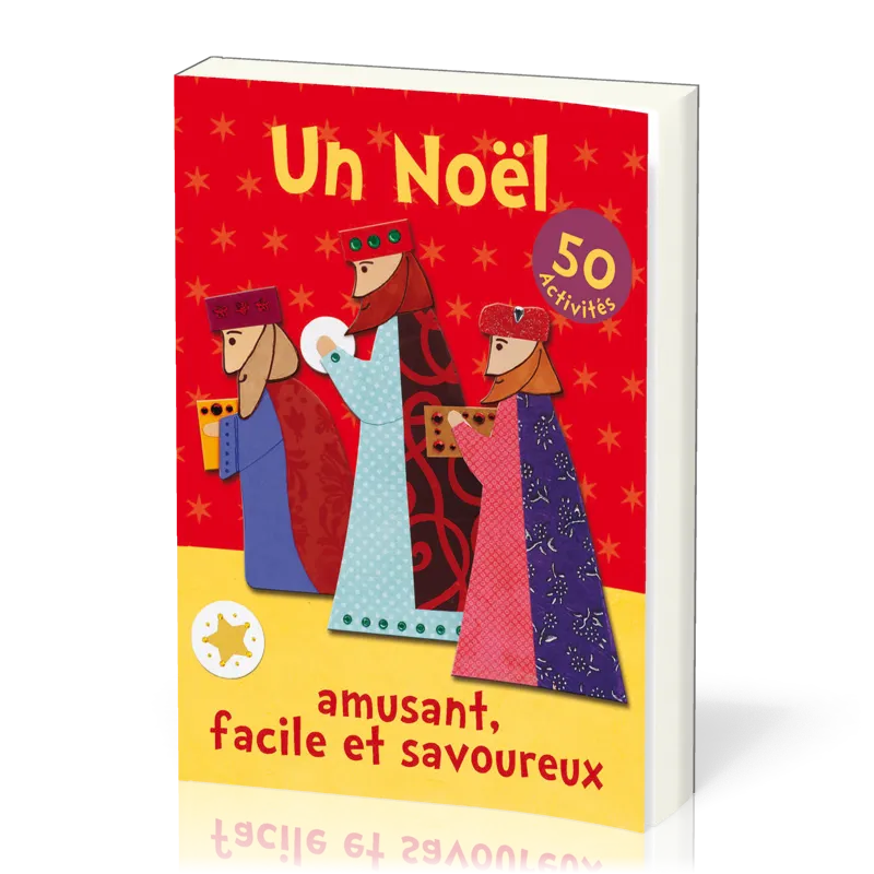 Un noël amusant, facile et savoureux