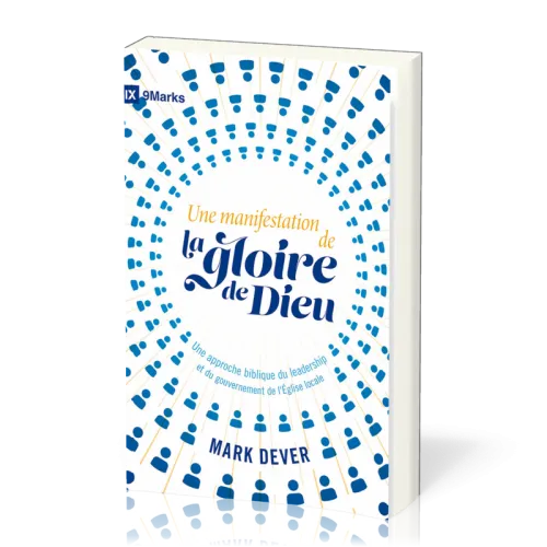 Une manifestation de la gloire de Dieu