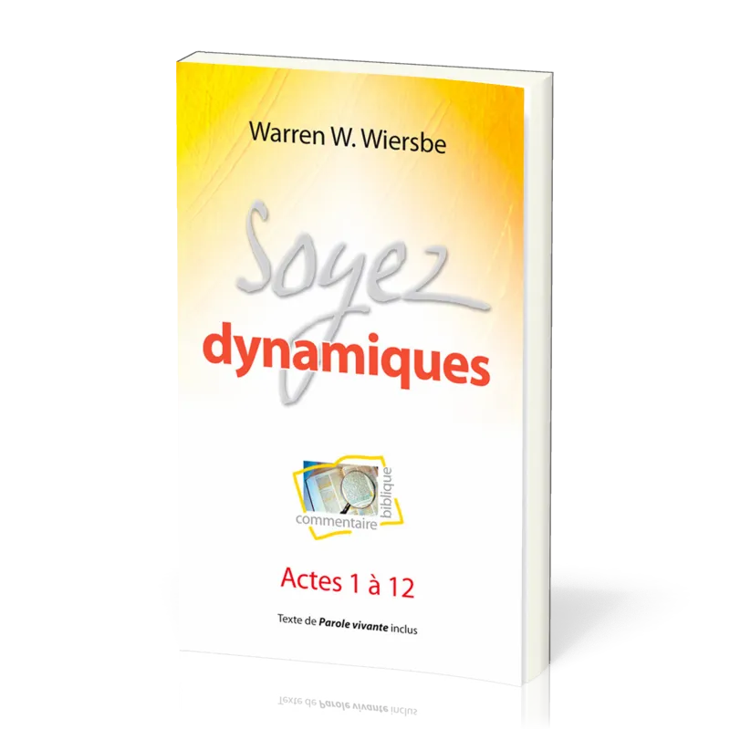 Soyez dynamiques - Actes 1-12