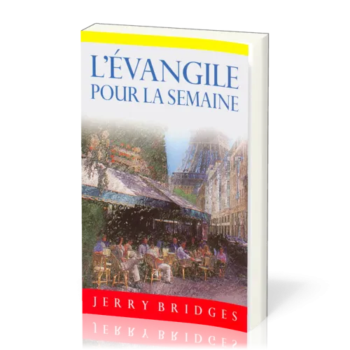 Evangile pour la semaine, L'