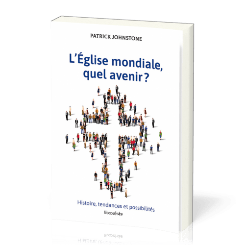 Eglise mondiale, quel avenir ?, L'