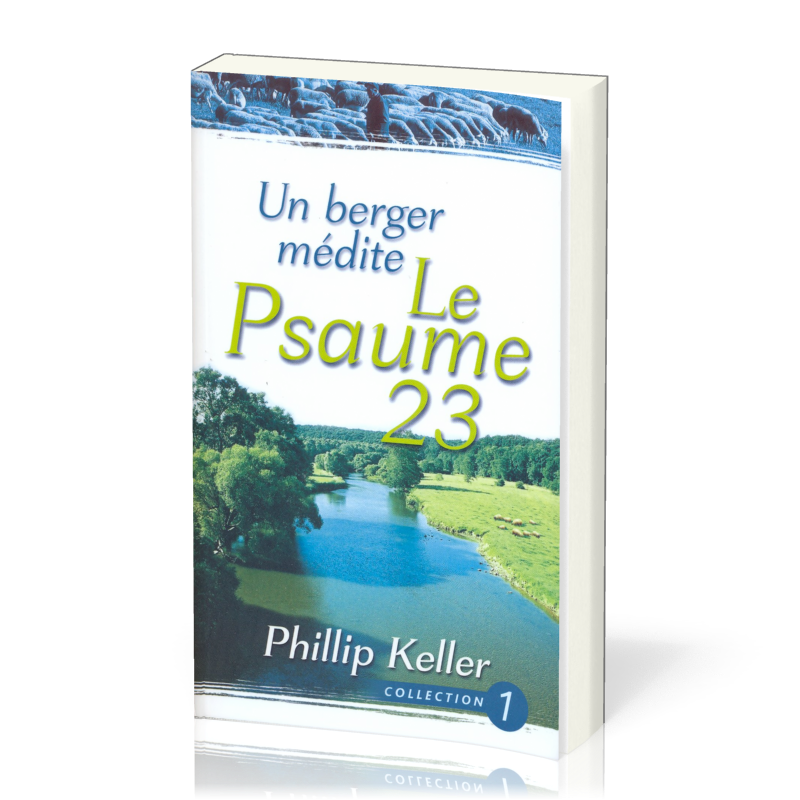 Berger médite le Psaume 23, Un