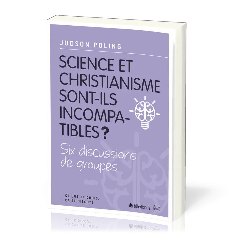 Science et christianisme sont-ils incompatibles ?