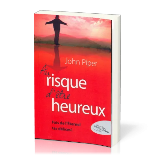 Au risque d'être heureux