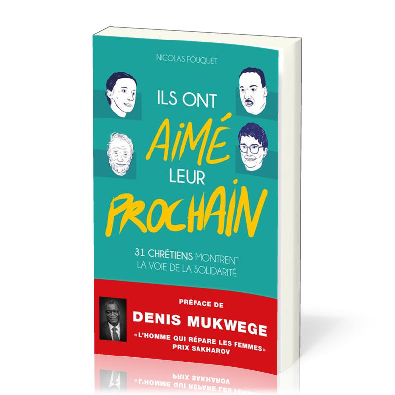 Ils ont aimé leur prochain