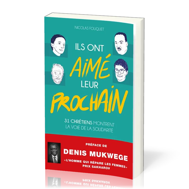 Ils ont aimé leur prochain