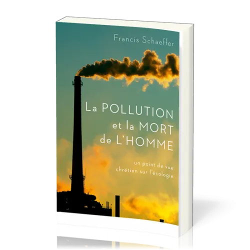 Pollution et la mort de l'homme, La