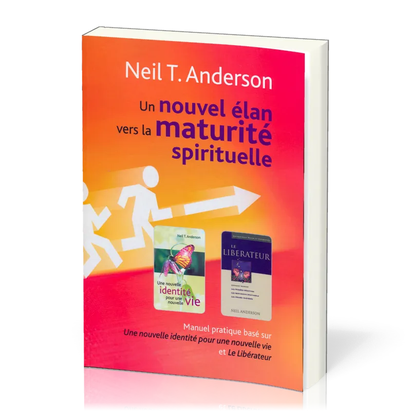 Nouvel élan vers la maturité spirituelle