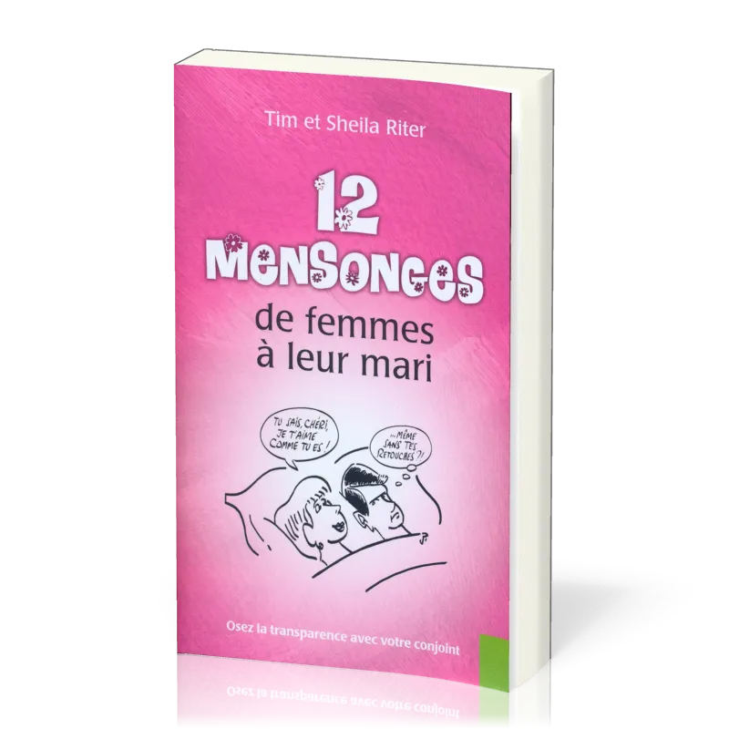 12 mensonges de femmes à leur mari