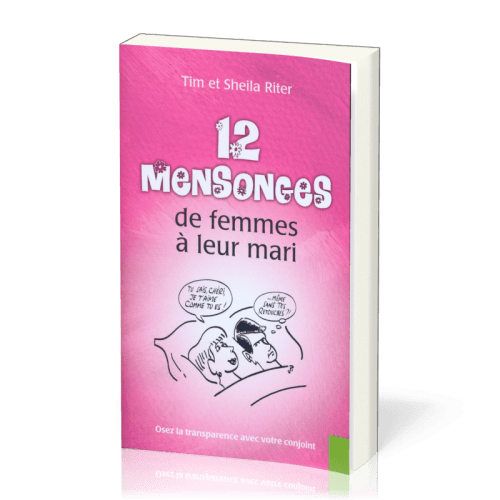 12 mensonges de femmes à leur mari