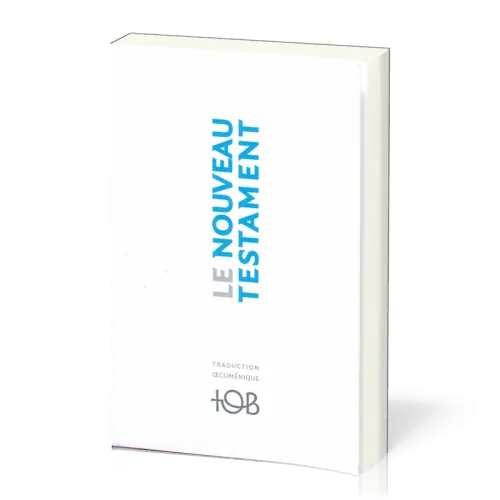 Nouveau Testament TOB souple blanc