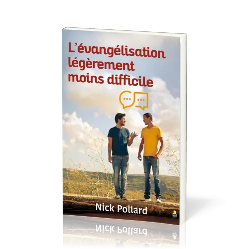 Evangélisation légèrement moins difficile