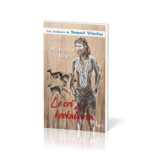 Cri du Kookaburra - Samuel Winston - tome3