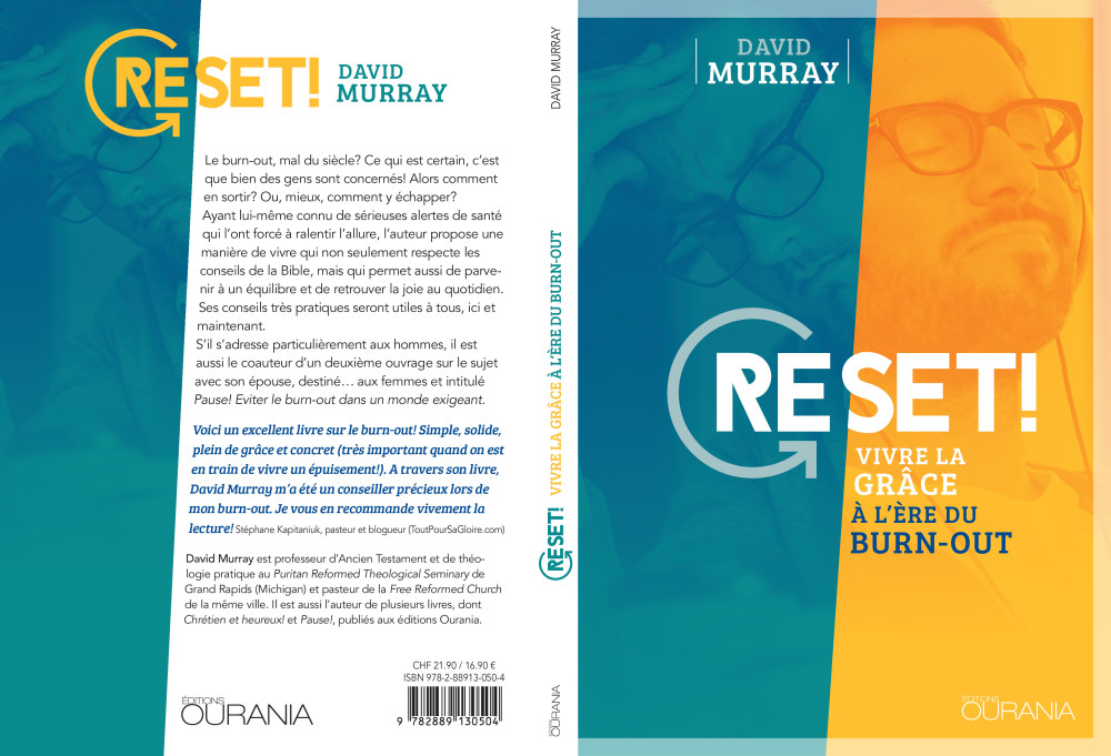 Reset! vivre la grâce à l'ére du Burn-out