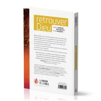 Retrouver Dieu - La joie d'une foi renouvelée