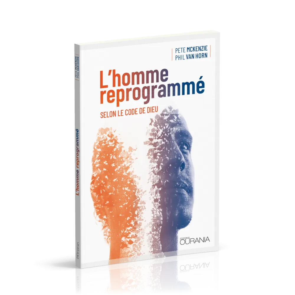 Homme reprogrammé, L' - selon le code de Dieu