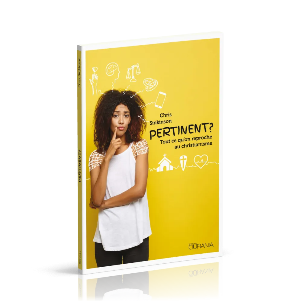 Pertinent ? Tout ce qu’on reproche au christianisme