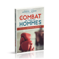 Combat de tous les hommes, Le