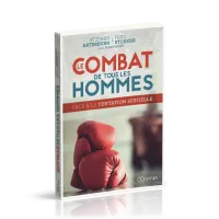 Combat de tous les hommes, Le