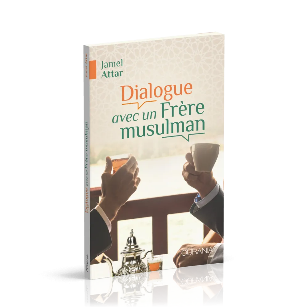 Dialogue avec un frère musulman