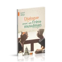 Dialogue avec un frère musulman