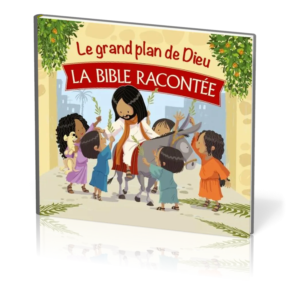 Grand plan de Dieu, Le - La Bible racontée