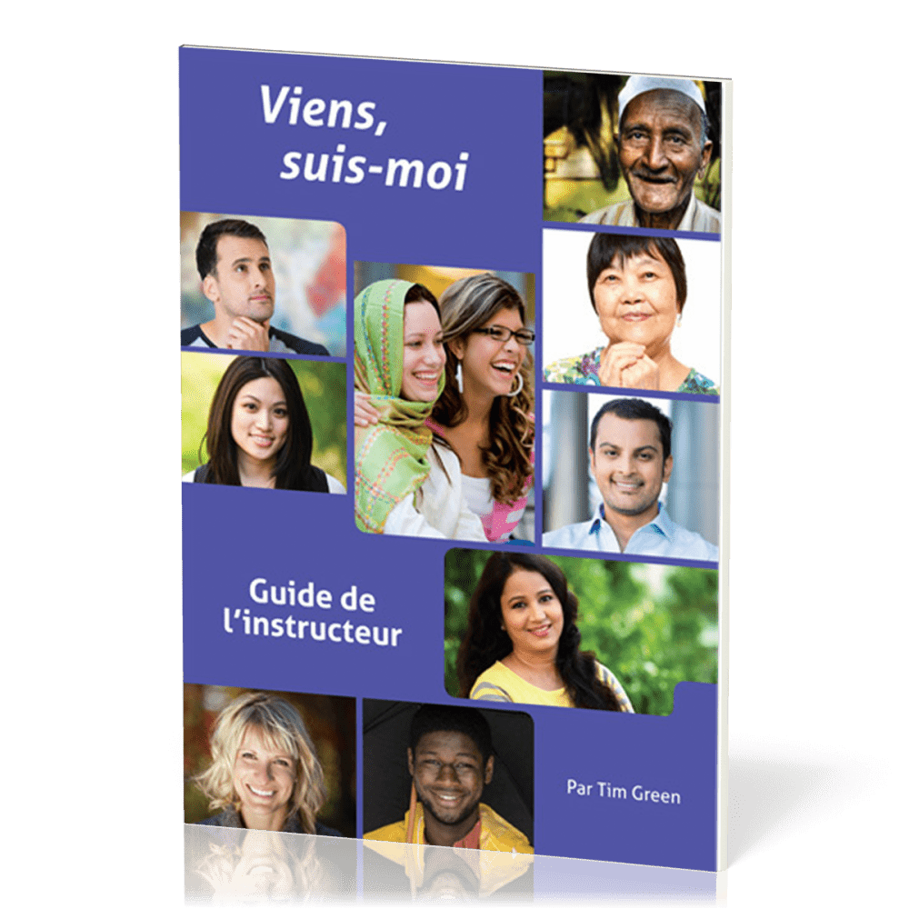 Viens, suis moi - guide de l'instructeur